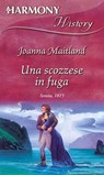 Una scozzese in fuga - Joanna Maitland - 9788858996164