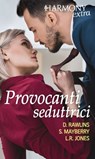 Provocanti seduttrici - Debbi Rawlins ; Sarah Mayberry ; Lisa Renee Jones - 9788858998090