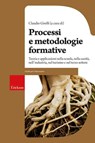 Processi e metodologie formative - Claudio Girelli - 9788859011453