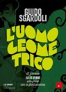 L'uomo geometrico - Guido Sgardoli - 9788859042785