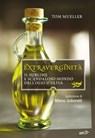 Extraverginità - Tom Mueller - 9788859204893