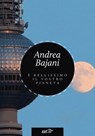 È bellissimo il vostro pianeta - Andrea Bajani - 9788859207603