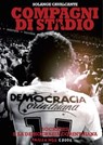 Compagni di stadio - Solange Cavalcante - 9788860444486