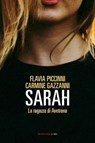 Sarah - Flavia Piccinni ; Carmine Gazzanni - 9788860447128