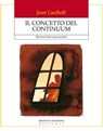 Il concetto del continuum - Jean Liedloff - 9788861532151