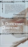 Il dodicesimo quaderno. Gli 83 giorni di Etty Hillesum ad Auschwitz - Giuseppe Bovo - 9788861534599