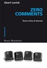 Zero comments - Geert Lovink - 9788861595576