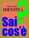 Identità - Marco Aime - 9788861599352