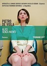 Alice senza niente - Pietro De Viola - 9788861899827