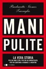 Mani pulite - Marco Travaglio ; Peter Gomez ; Gianni Barbacetto - 9788861903005