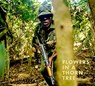 Steven Thackston: Flowers in a Thorn Tree - Steven Thackston ; Peter Martell - 9788862087407