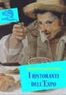 I ristoranti dell'Expo - Simposio Gianni Brera - 9788862185707