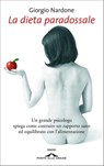 La dieta paradossale - Giorgio Nardone - 9788862201902