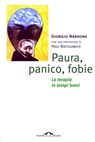 Paura, panico, fobie - Giorgio Nardone - 9788862201926