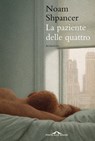 La paziente delle quattro - Noam Shpancer - 9788862202671