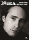 Jeff Buckley - Jeff Apter - 9788862317573