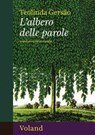 L'albero delle parole - Teolinda Gersão - 9788862436861