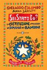 Sei Stato tu? - Gherardo Colombo ; Anna Sarfatti - 9788862563390