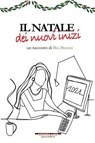 Il Natale dei nuovi inizi - Bea Buozzi - 9788862989244