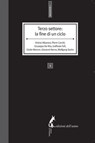 Terzo settore: la fine di un ciclo - Pierre Carniti ; Vinicio Albanesi ; Goffredo Fofi ; Giuseppe De Rita ; Giovanni Nervo ; Giulio Marcon - 9788863570786
