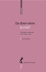 Da dove viene la crisi? - Éric Toussaint - 9788863570984