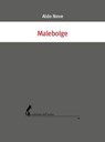 Malebolge - Aldo Nove - 9788863574029