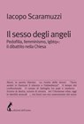 Il sesso degli angeli - Iacopo Scaramuzzi - 9788863574647