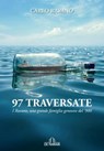 97 traversate - Carlo Ravano - 9788864053943