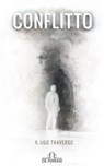 Conflitto - R. Ugo Traverso - 9788864055145