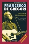 Francesco De Gregori - Pino Casamassima - 9788864055671