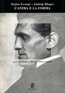 L’anima e la forma - Stefan George ; Ludwig Klages - 9788864119878