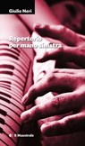 Repertorio per mano sinistra - Giulio Neri - 9788864293271