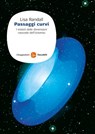Passaggi Curvi - Lisa Randall - 9788865760581