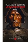 La magnifica orda - Alessandro Bertante - 9788865762271