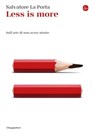 Less is more - Salvatore La Porta - 9788865766293