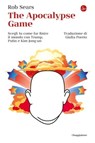 The Apocalypse Game - Rob Sears - 9788865768129
