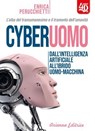 Cyberuomo - Enrica Perucchietti - 9788865882214