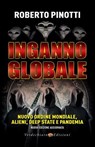 Inganno Globale - Roberto Pinotti - 9788866235613