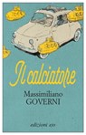 Il calciatore - Massimiliano Governi - 9788866329138