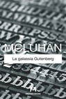 La galassia Gutenberg - Marshall McLuhan - 9788866772842