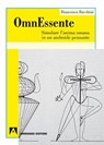 Omnessente - Francesco Facchini - 9788866778226