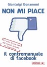 Non Mi Piace - Gianluigi Bonanomi - 9788867052523