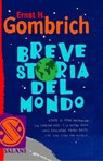 Breve storia del mondo - Ernst H. Gombrich - 9788867152629