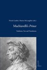 Machiavelli’s Prince - Nicola Gardini ; Martin McLaughlin - 9788867289547