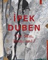 Ipek Duben: The Skin, Body, and I - Ipek Duben - 9788867494200