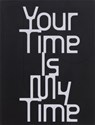 Your Time is My Time - Annika Toots - 9788867495917