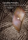 Conrad Shawcross: Cascading Principles: Expansions Within Geometry, Philosophy, and Interference - Conrad Shawcross - 9788867496358