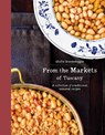 From the Markets of Tuscany - Guilia Scarpaleggia - 9788867534418