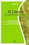 Il libro dei Giochi Psicologici Vol. 5 - Arianna Girard ; Valentina Penati - 9788867630875