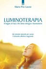 Luminoterapia - Marie-Pier Lavoie - 9788868200985